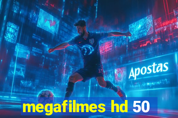 megafilmes hd 50